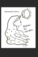 Beber os ventos (Portuguese Edition) B0FH7K8TNK Book Cover