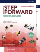 Step Forward 2E Introductory Student Book and Workbook Pack: Standards-based language learning for work and academic readiness 019449313X Book Cover