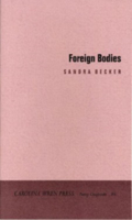 Foreign Bodies (Carolina Wren Press Poetry Chapbooks) 0932112471 Book Cover