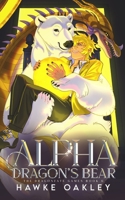 Alpha Dragon's Bear (The Dragonfate Games) B0F9T141VR Book Cover