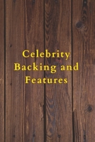 Celebrity Backing and Features 9358680962 Book Cover
