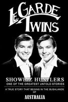 Legarde Twins Showbiz Hustlers 1523862351 Book Cover