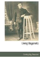 Living Bayonets 1720376247 Book Cover