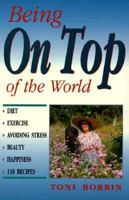 Being on Top of the World 0864176848 Book Cover