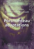 Portmanteau Adaptations 0530953242 Book Cover