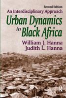 Urban Dynamics in Black Africa 0202362736 Book Cover