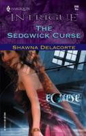 The Sedgwick Curse 0373228465 Book Cover