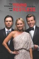 The Ultimate Young and the Restless Trivia Book: Quiz Game Book B08Z2RLLX9 Book Cover