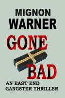 Gone Bad 197813102X Book Cover