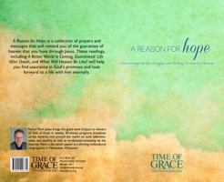 A Reason for Hope: Overcoming Earthly Struggles and Looking Forward to Heaven 0991096770 Book Cover