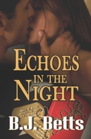 Echoes In the Night B0BF2XCG8J Book Cover