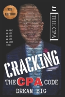 JJ THE CPA HERE!: CRACKING THE CPA CODE B08GG2RLGP Book Cover