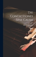 Die Condictiones sine causa 1020414758 Book Cover