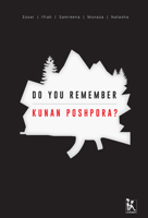 Do you Remember Kunan Poshpora?: The Story of a Mass Rape 9384757667 Book Cover