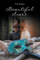 Beautiful Scars 1642581623 Book Cover