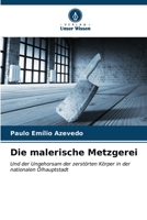 Die malerische Metzgerei 6206978214 Book Cover