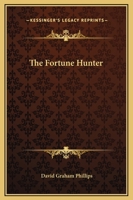 The Fortune Hunter 1517659973 Book Cover