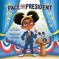 Pace for President B0DQFBJKL4 Book Cover