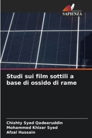 Studi sui film sottili a base di ossido di rame (Italian Edition) 6209880991 Book Cover