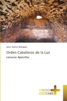 Orden Caballeros de la Luz (Spanish Edition) 6136056429 Book Cover