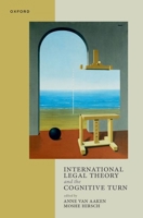 International Legal Theory and the Cognitive Turn 0198909268 Book Cover