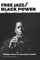 Free Jazz / Black Power 1496807790 Book Cover