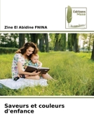 Saveurs et couleurs d'enfance (French Edition) 6204972111 Book Cover