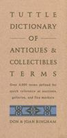 Tuttle Dictionary of Antiques and Collectibles Terms 0804817561 Book Cover