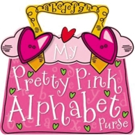 My Pretty Pink Alphabet Purse 1848793758 Book Cover