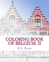 Coloring Book of Belgium. II 1544094396 Book Cover