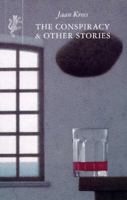 The Conspiracy & Other Stories 1860460054 Book Cover