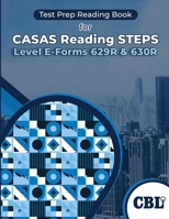 Test Prep Reading Book for CASAS Reading STEPS Level E-Forms 629R & 630R B0DPRTV853 Book Cover