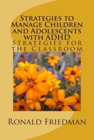 Strategies to Manage Children and Adolescents with ADHD 1500728527 Book Cover