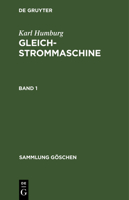 Sammlung Göschen Gleichstrommaschine 3111215725 Book Cover