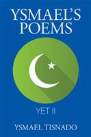 Ysmael's Poems 1543484018 Book Cover