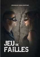Jeu de Failles (French Edition) 2322206261 Book Cover