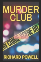 Murder Club 0692913742 Book Cover