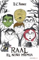 RAAL, EL NIÑO MOMIA 1647892791 Book Cover