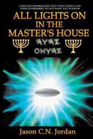 All Lights on in the Master's House 1921019670 Book Cover