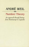 Number Theory: An approach through history from Hammurapi to Legendre 0817645659 Book Cover