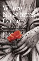 Where no Storms Come 0856408581 Book Cover