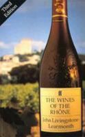 Wines of the Rhone (Classic Wine Library) 0571146228 Book Cover