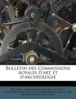 Bulletin des Commissions royales d'art et d'archéologie 1175657786 Book Cover