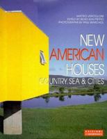 New American Houses: Country, Sea & Cities (International Architecture & Interiors) 887685097X Book Cover