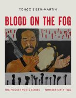 Blood on the Fog: Pocket Poets Series No. 62 0872868753 Book Cover