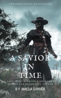 A Savior in Time B09HG644HN Book Cover