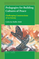 Pedagogies for Building Cultures of Peace 900437521X Book Cover