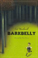 Barkbelly 0375833277 Book Cover