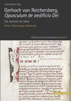 Gerhoch Von Reichersberg, Opusculum de Aedificio Dei. Die Apostel ALS Ideal: Edition, Ubersetzung Und Kommentar 3795435749 Book Cover