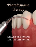 Photodynamic Therapy B0FLXGQ43T Book Cover